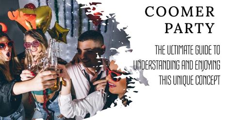 coomer party|The Coomer Party: Understanding the Phenomenon